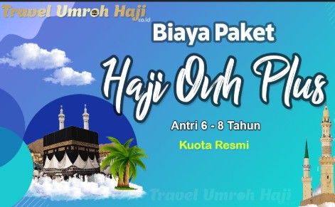 Keamanan dan Pilihan Tepat Pemberangkatan Jamaah Haji Khusus dengan Visa Resmi Kemenag  Atau ONH Plus